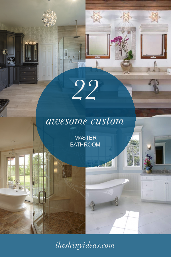 22 Awesome Custom Master Bathroom Home, Family, Style and Art Ideas